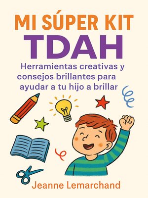 cover image of Mi Súper Kit TDAH